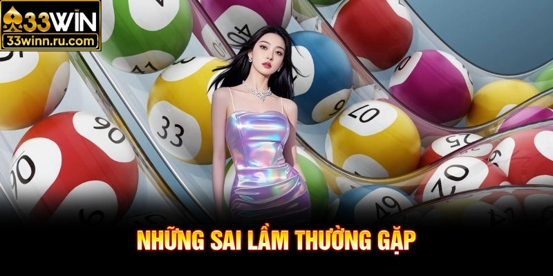 Những sai lầm thường gặp