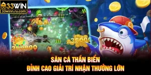 Săn Cá Thần Biển - Đỉnh Cao Giải Trí Nhận Thưởng Lớn